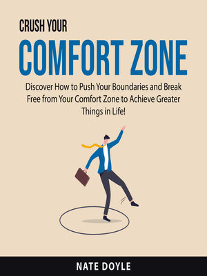 cover image of Crush Your Comfort Zone